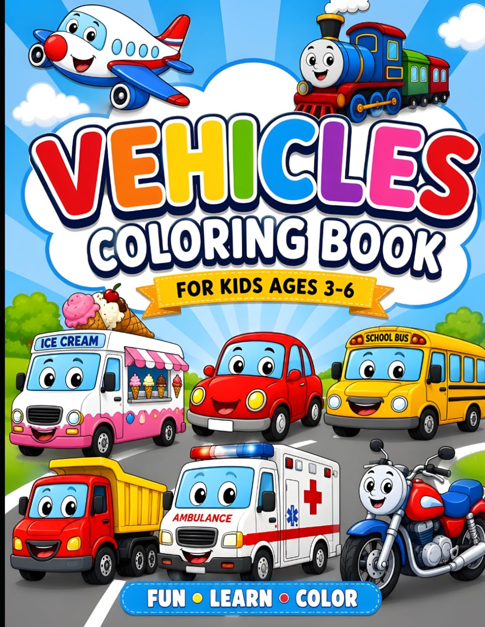 Vehicle Coloring Book for Kids Ages 3-6: Fun and Easy Cars, Tractors, Trucks, Construction Vehicles, and Transportation Coloring Pages for Toddlers, Preschoolers, and Kindergarten Kids