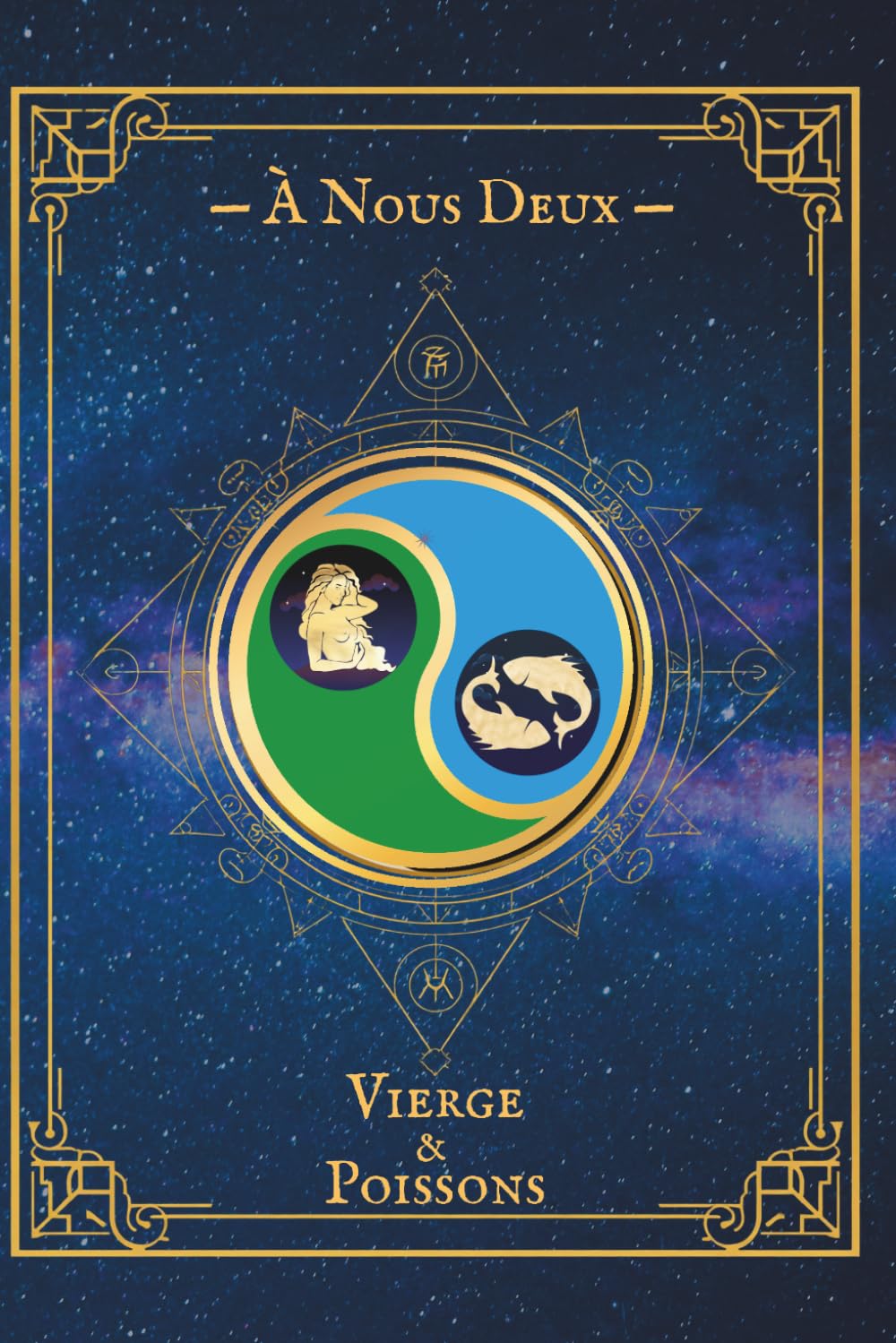 Vierge & Poissons — À Nous Deux: Carnet de couple astrologique à compléter