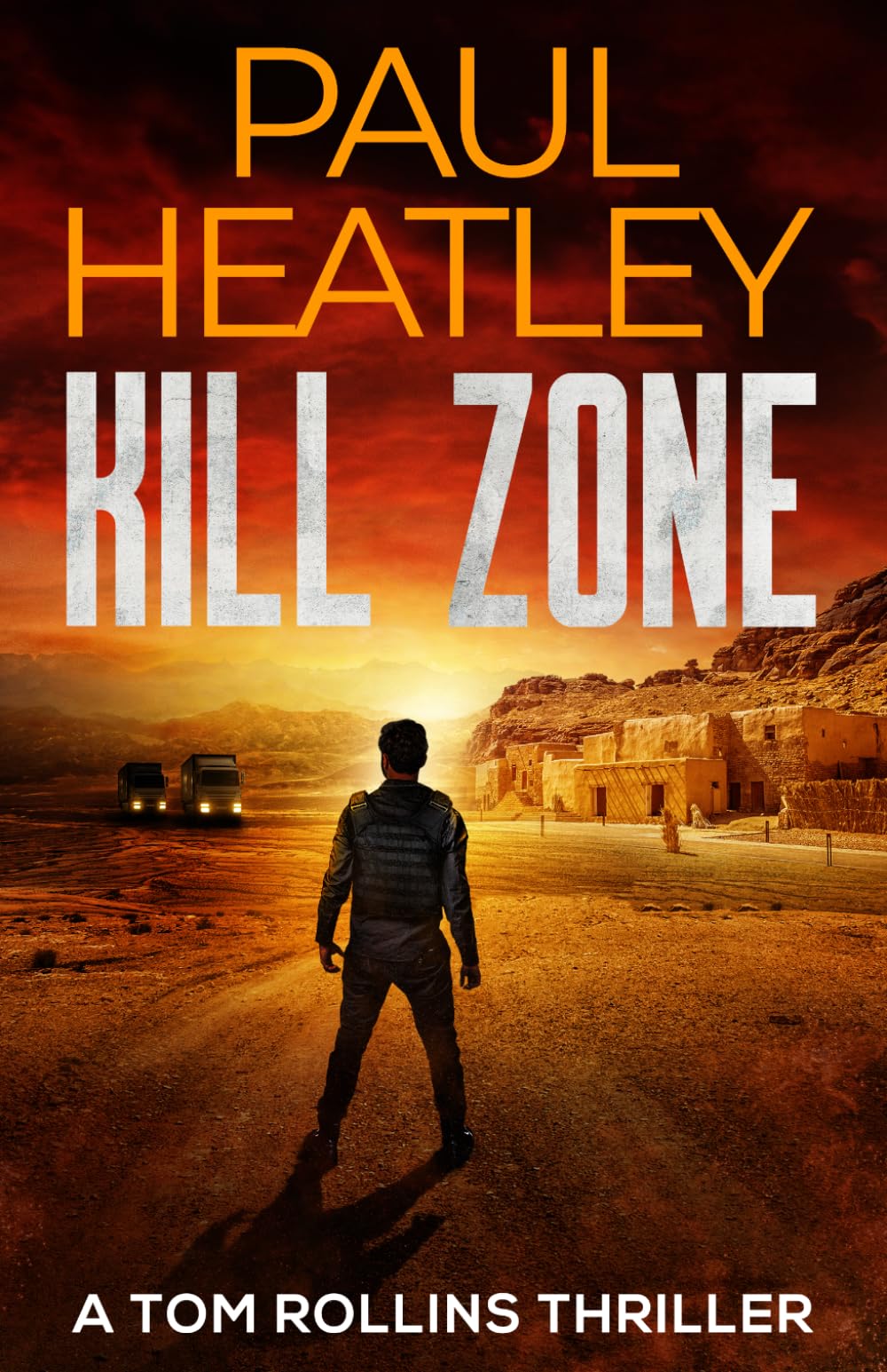 Kill Zone (Tom Rollins Thrillers)