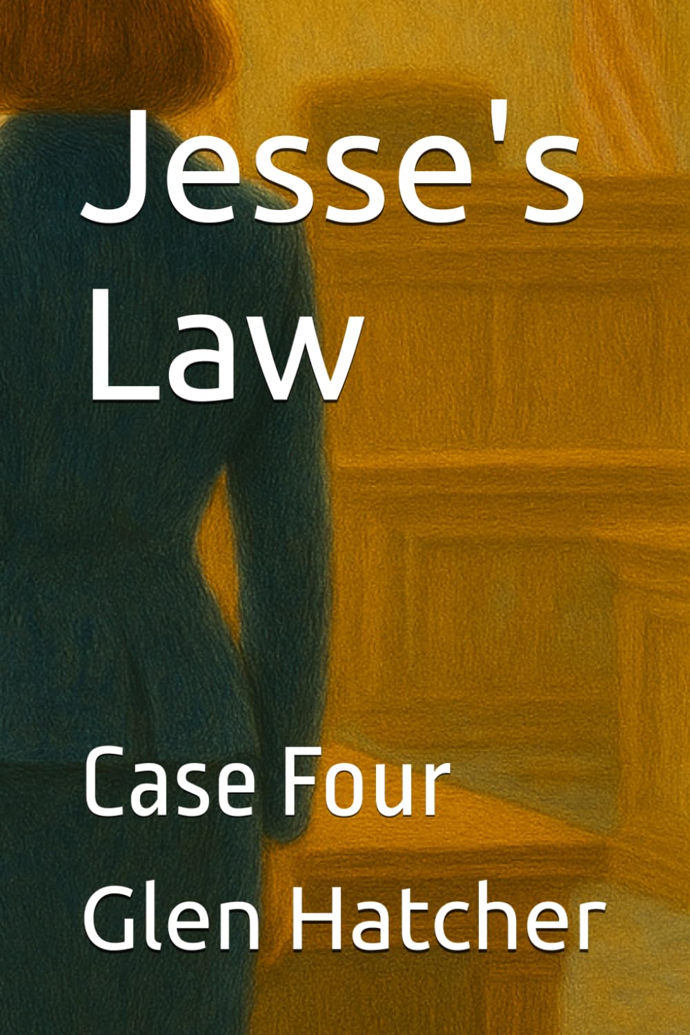 Jesse's Law: Case Four