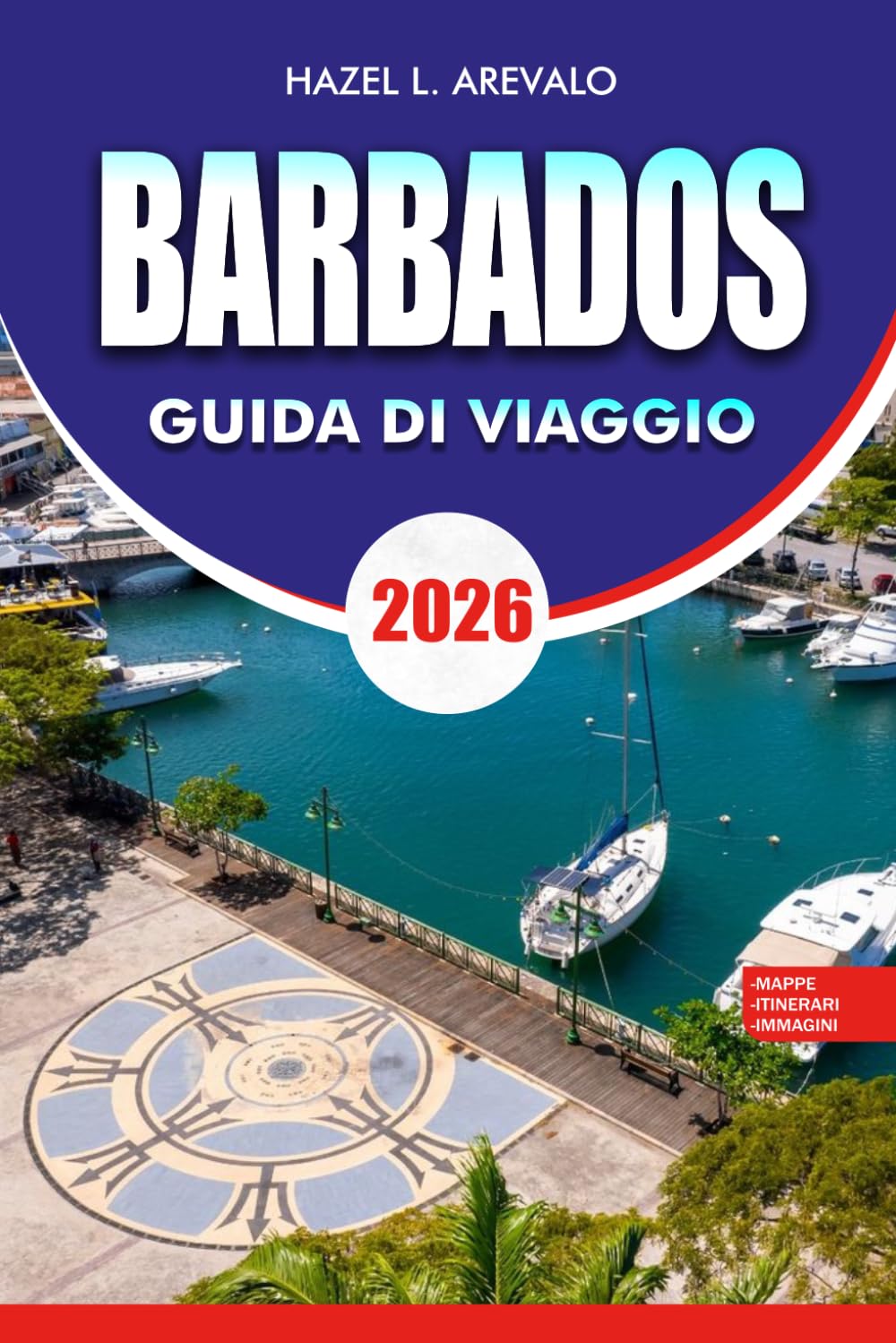 BARBADOS Guida di viaggio 2026: Una guida completa per le vacanze su spiagge, resort di lusso, viaggi economici, avventure sull'isola e segreti locali