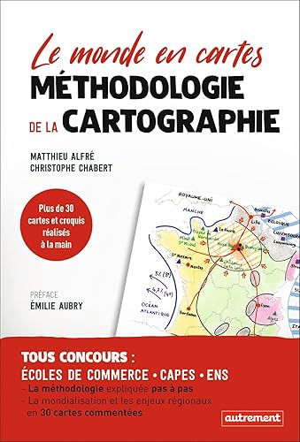 Méthodologie de la cartographie: Le monde en cartes