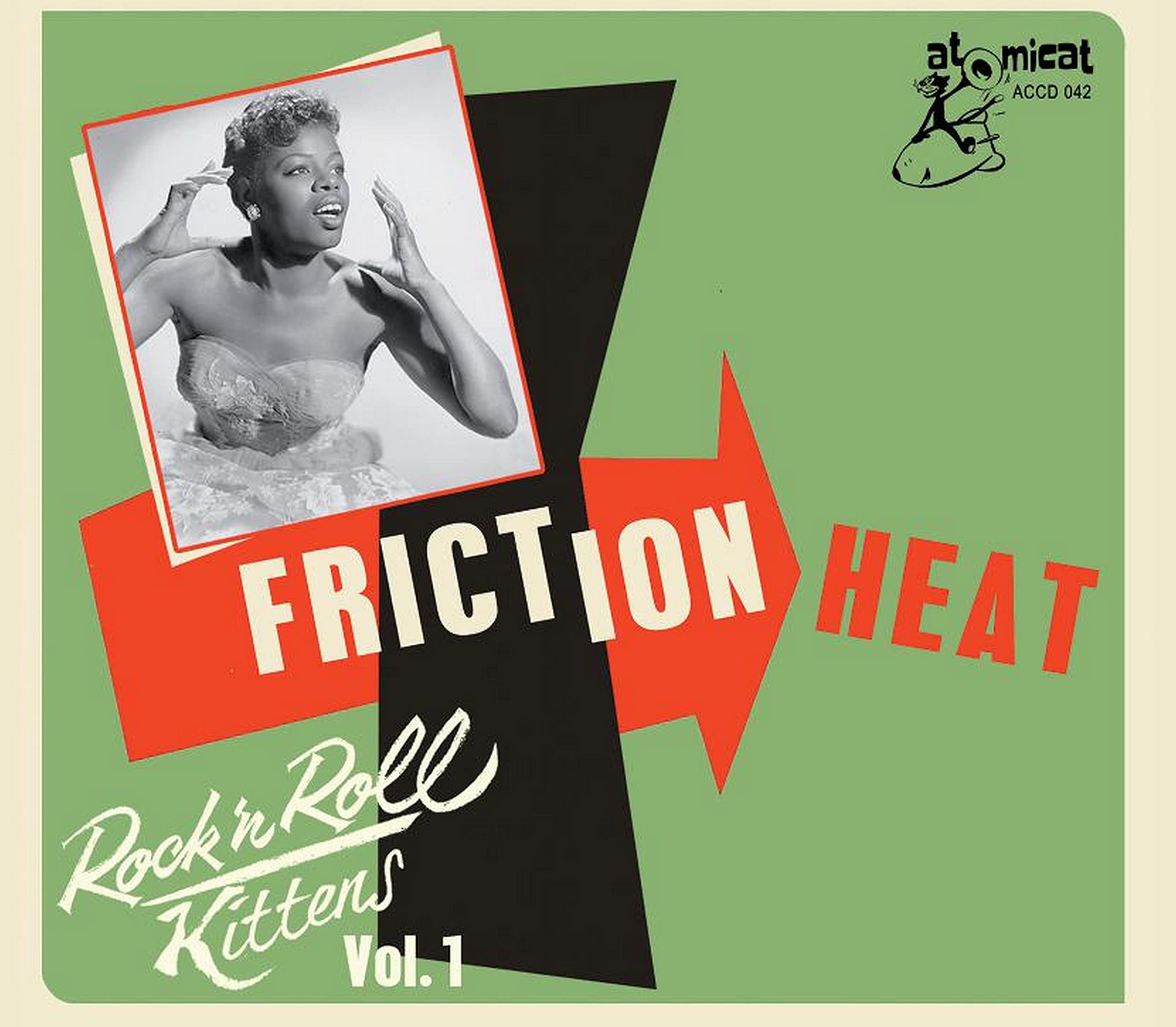 Rock 'N' Roll Kittens Vol.1 - Friction Heat