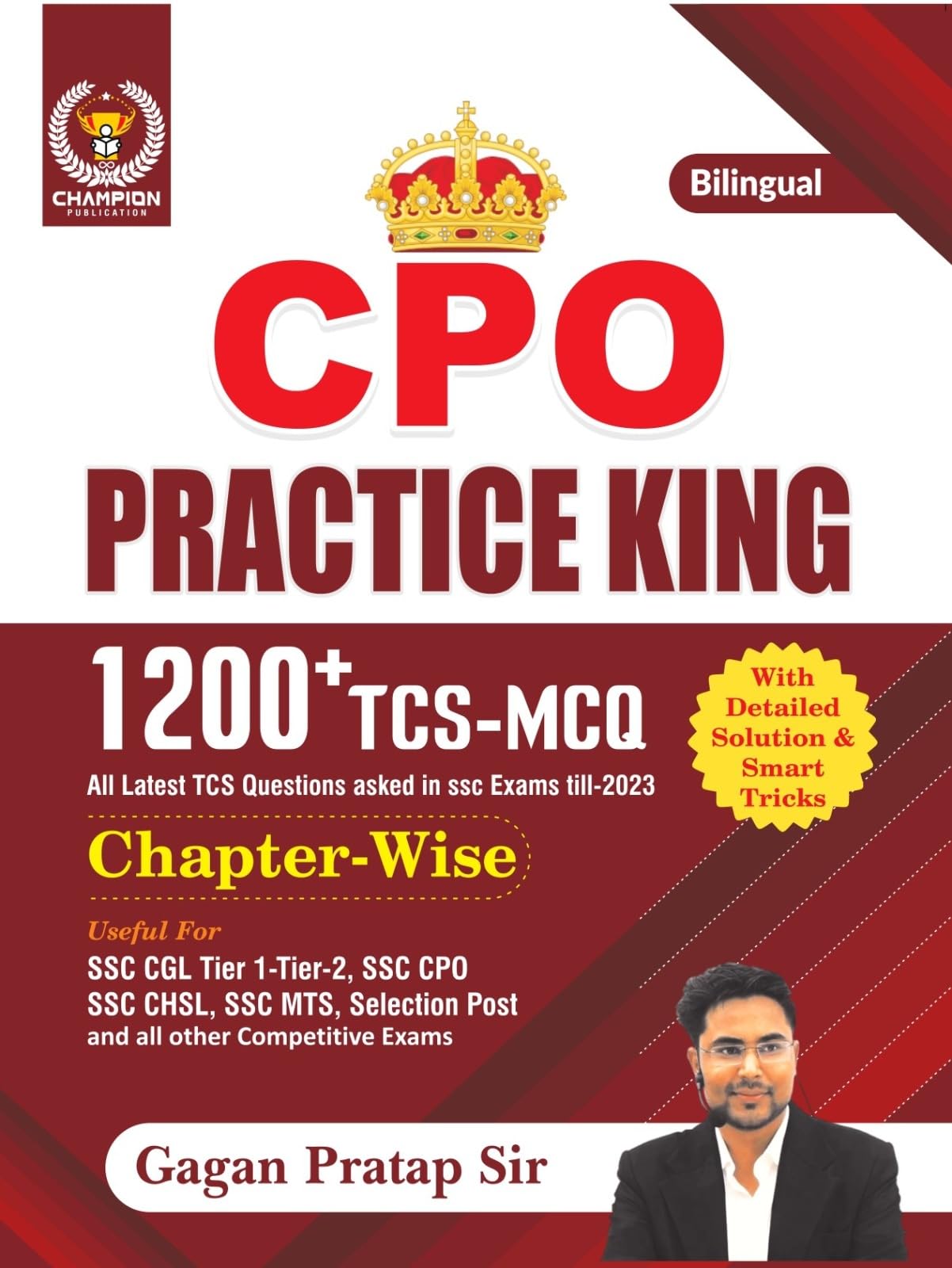 CPO Practice King 1200+ TCS MCQ Chapterwise Bilingual Gagan Pratap Sir| Champion Publication