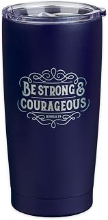 Christian Art Gifts Large Insulated Stainless Steel Travel Mug Tumbler for Men & Women: Strong & Courageous Uplifting Scripture, Double Wall Vacuum Sealed, Retractable Lid, Navy Blue & Silver, 18 oz.