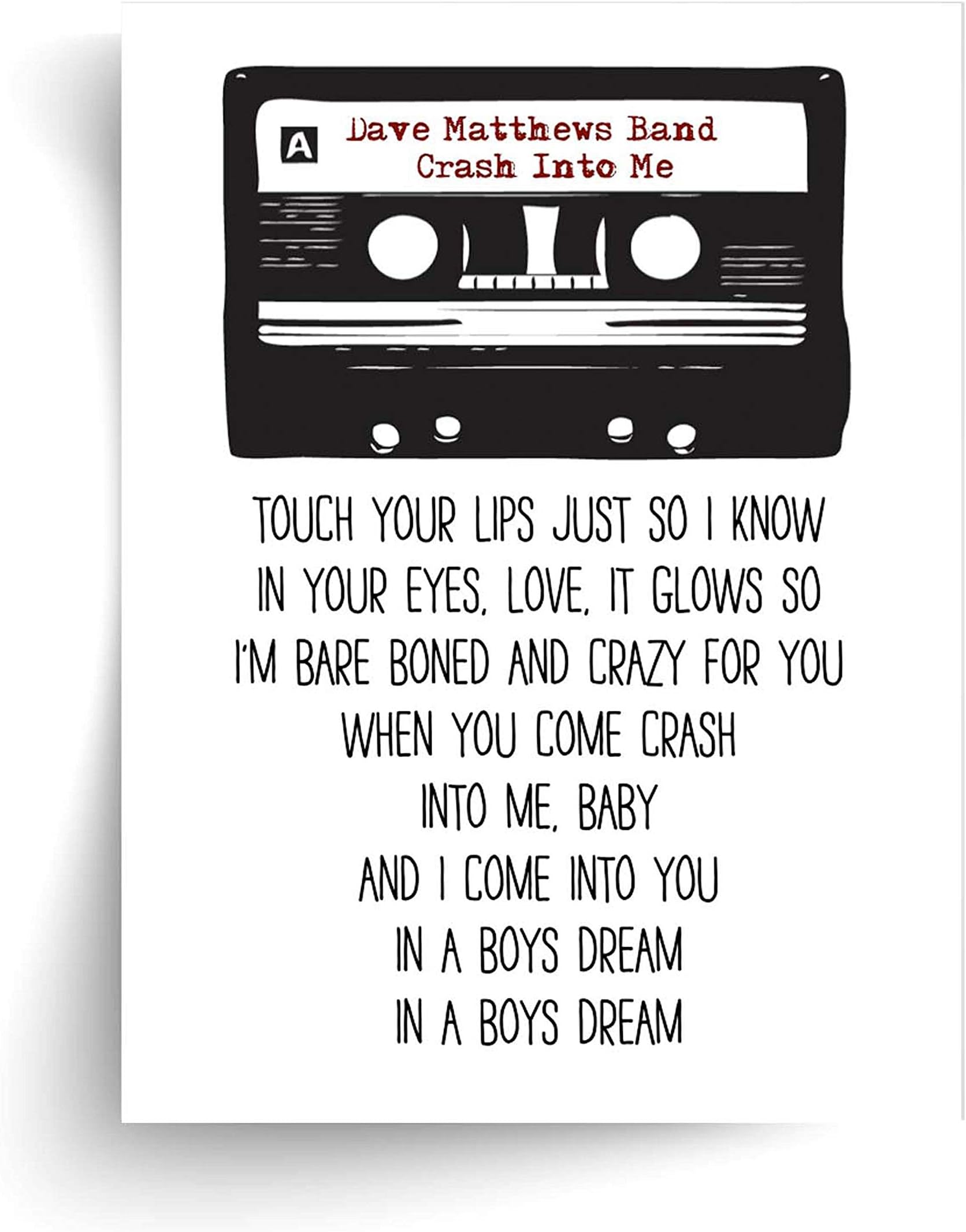 Dave Matthews Band Crash Into Me Lyrics - Unframed Print
