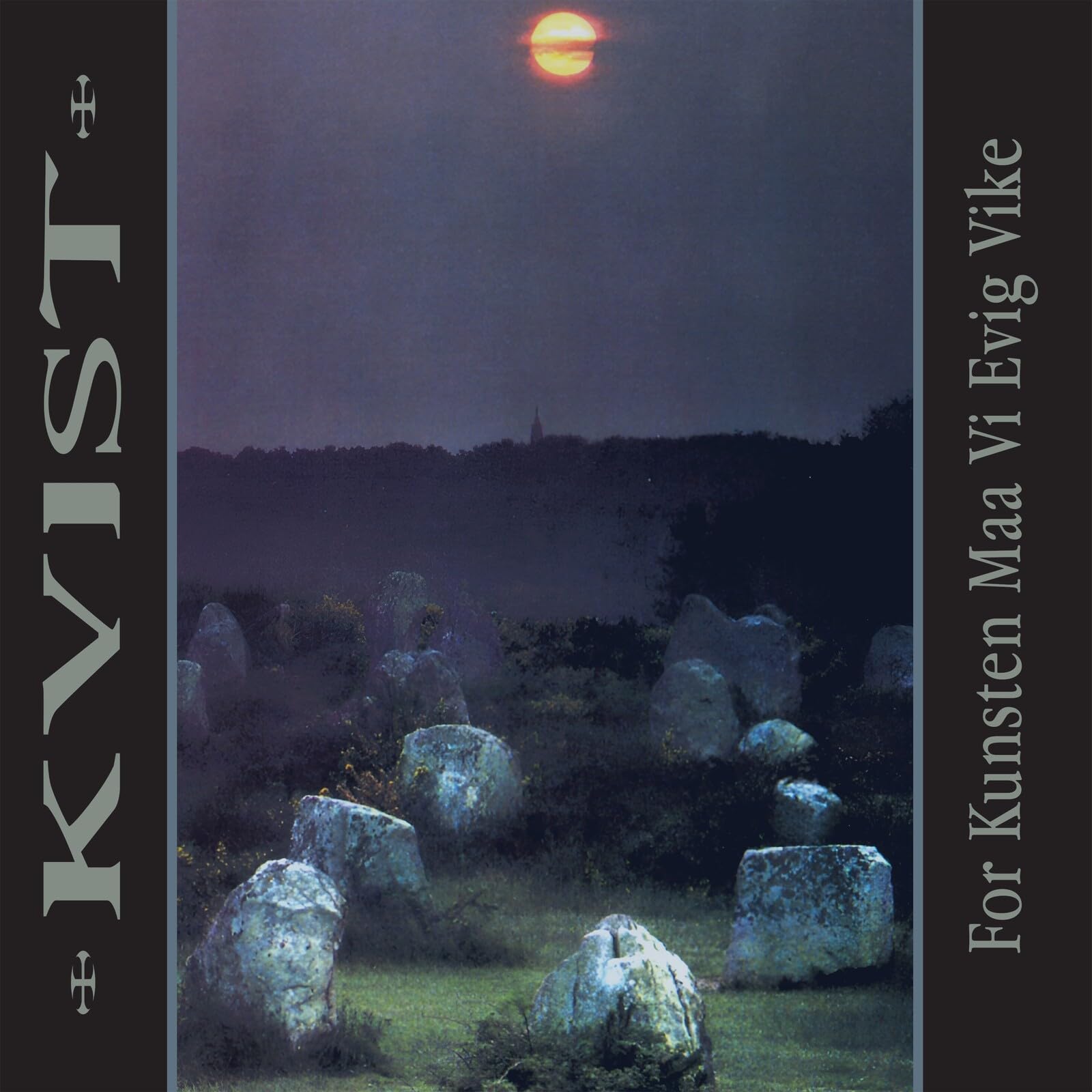KVIST - For Kunsten Maa Vi Evig Vike (30th Anniversary Edition) - Vinyl (LP)
