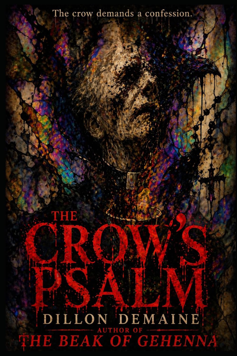 The Crow's Psalm: 2 (The Black Sacrament Chronicles)