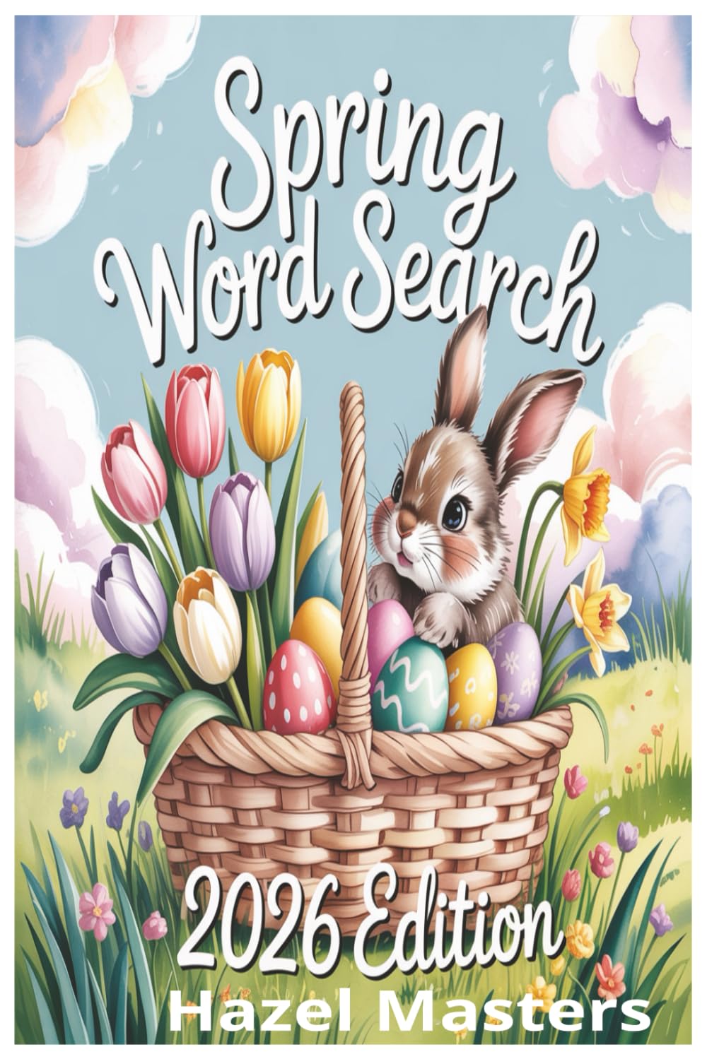 Spring Word Search: A Relaxing Spring Word Search Book: The Ultimate Collection of Word Search Puzzles Spring Edition for the 2026 Season