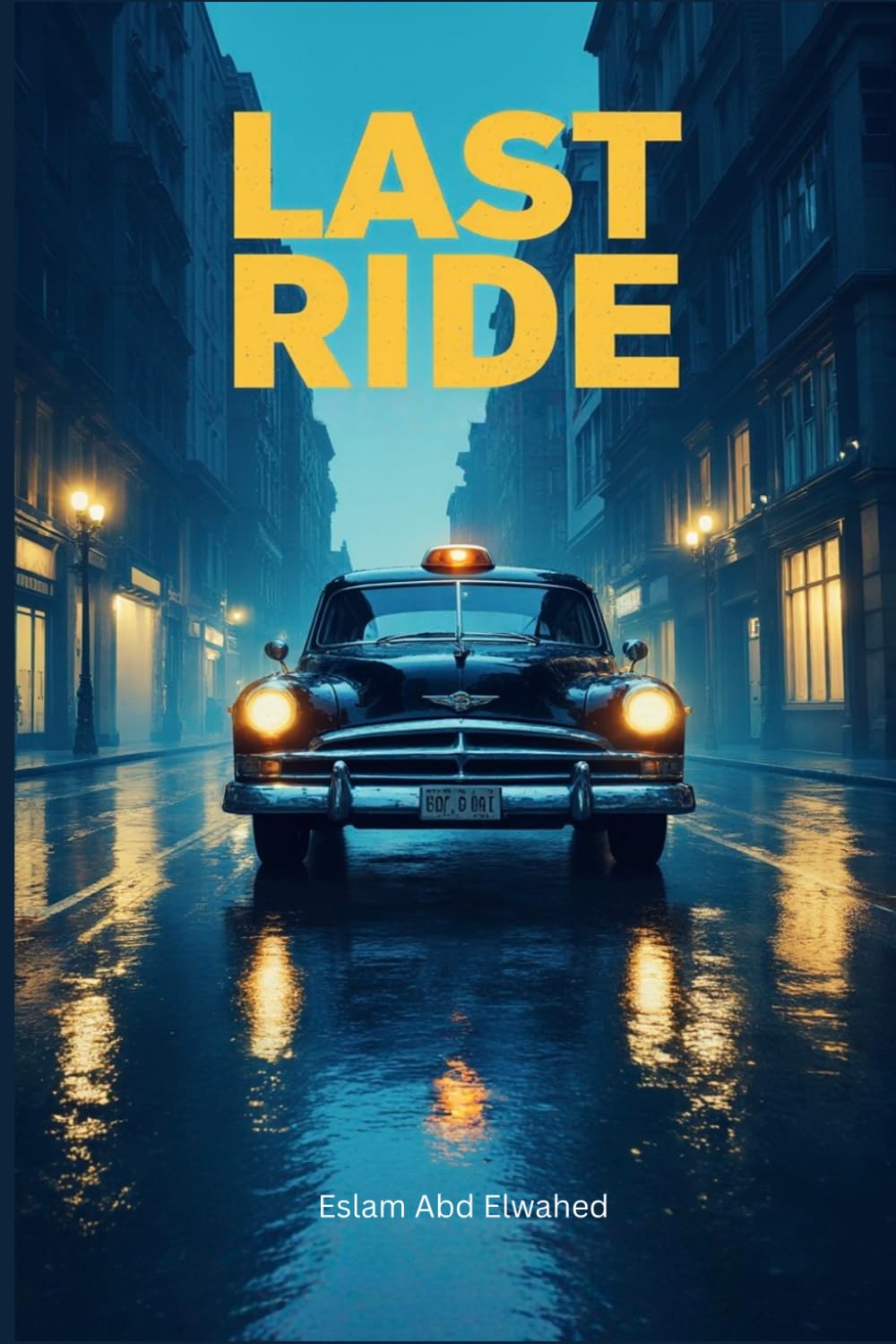 Last Ride: 100 True Stories of Uber Drivers Who Picked Up the Wrong Passenger (Gig Economy & GPS Horror)