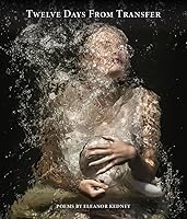 Twelve Days from Trasnfer 1737056089 Book Cover
