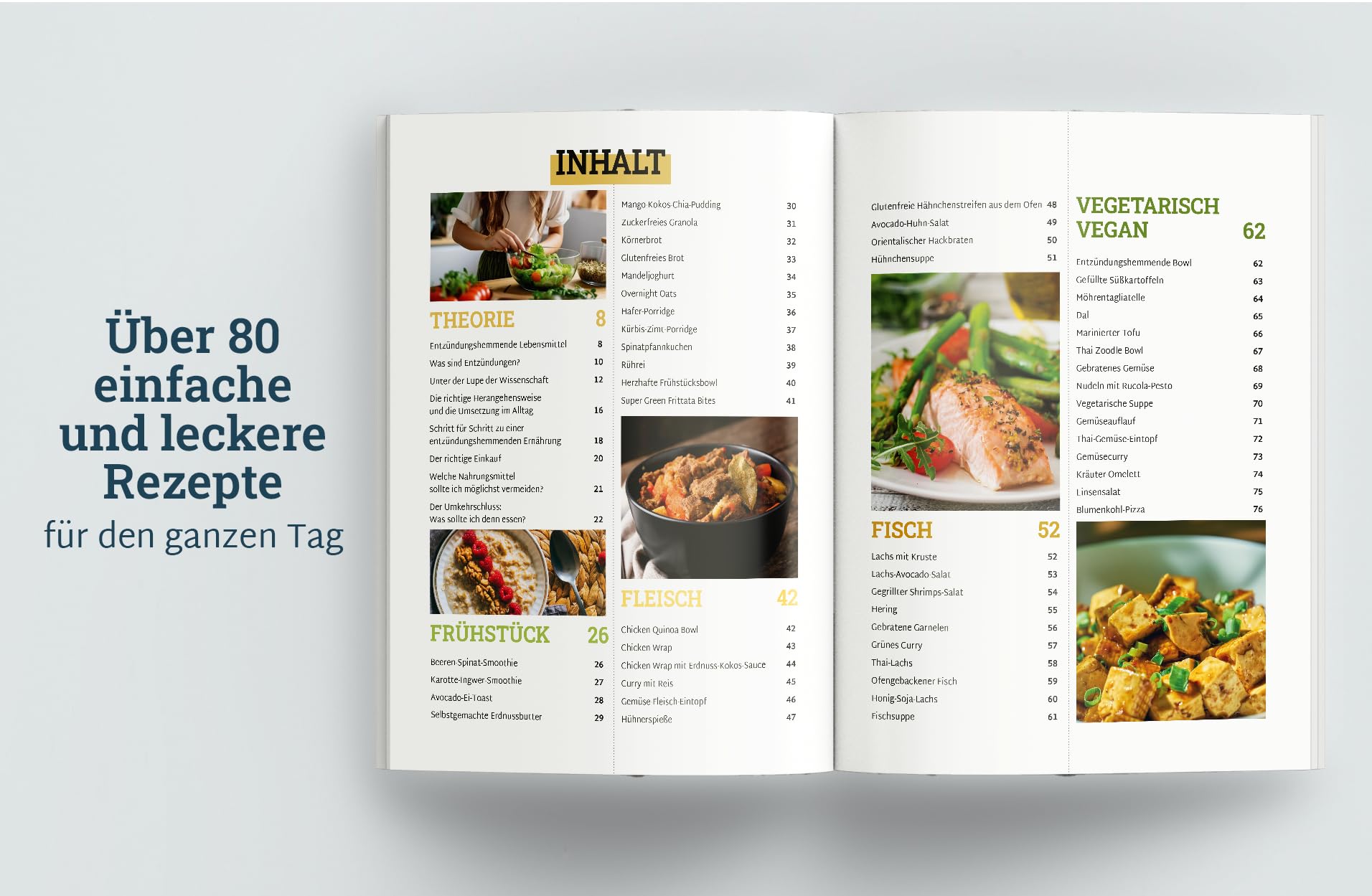 Entzündungshemmende Ernährung - Das Kochbuch für Einsteiger: Gesünder leben und Schmerzen lindern mit antientzündlichen Rezepten