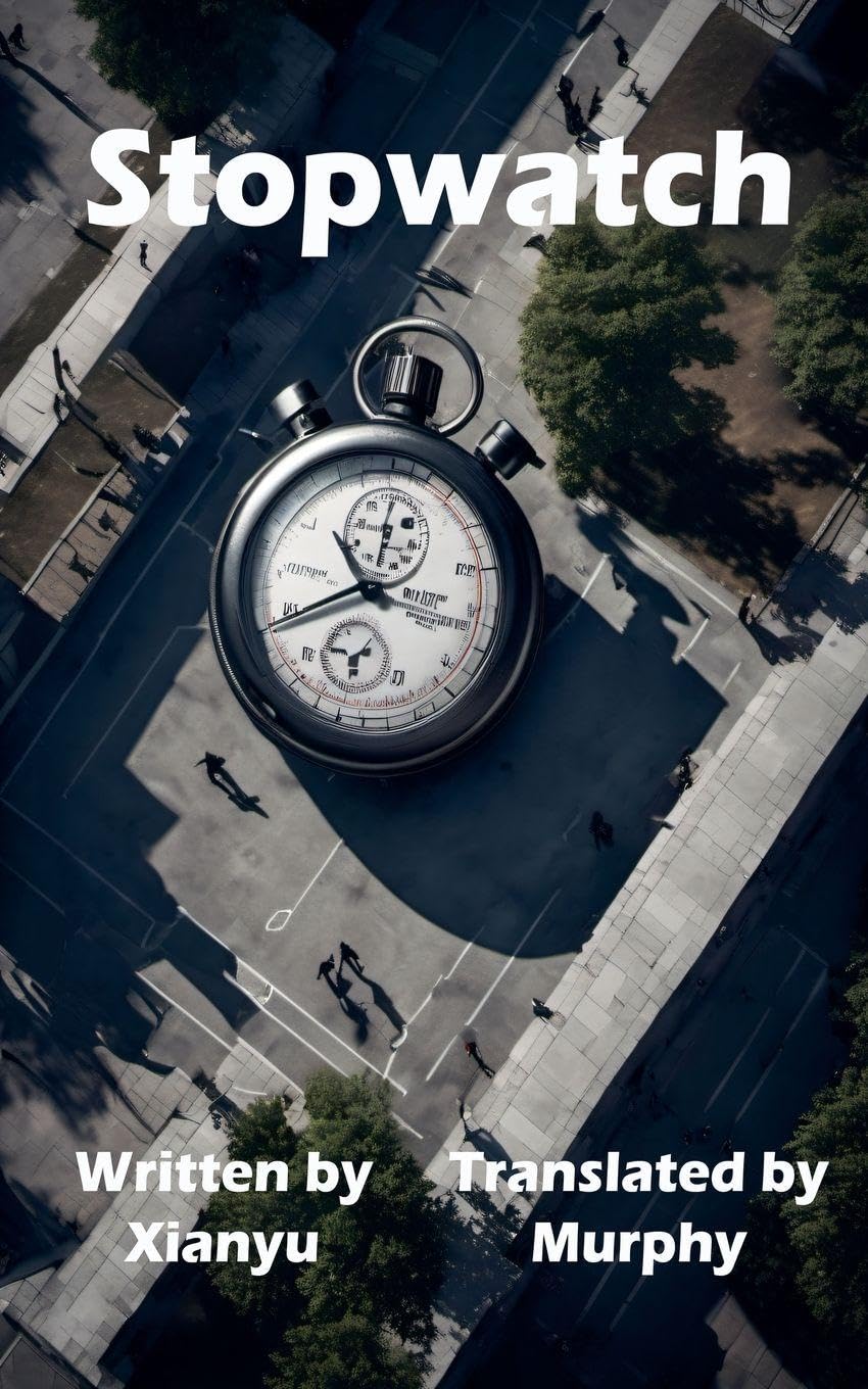 Stopwatch: 4 (Miss Qiu)
