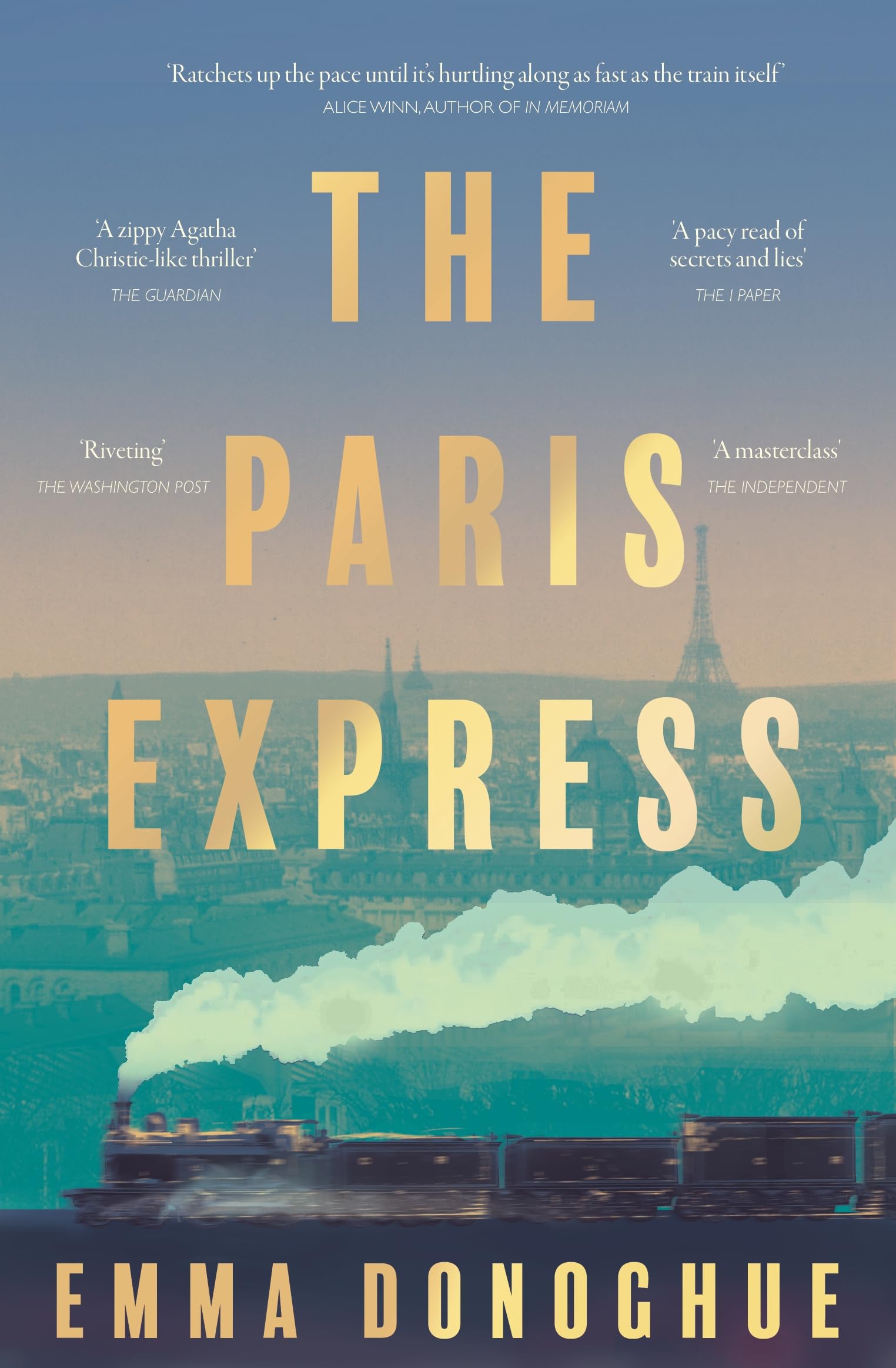 The Paris Express: a thrilling historical novel about a city on the brink and the people caught up in one woman's dangerous game