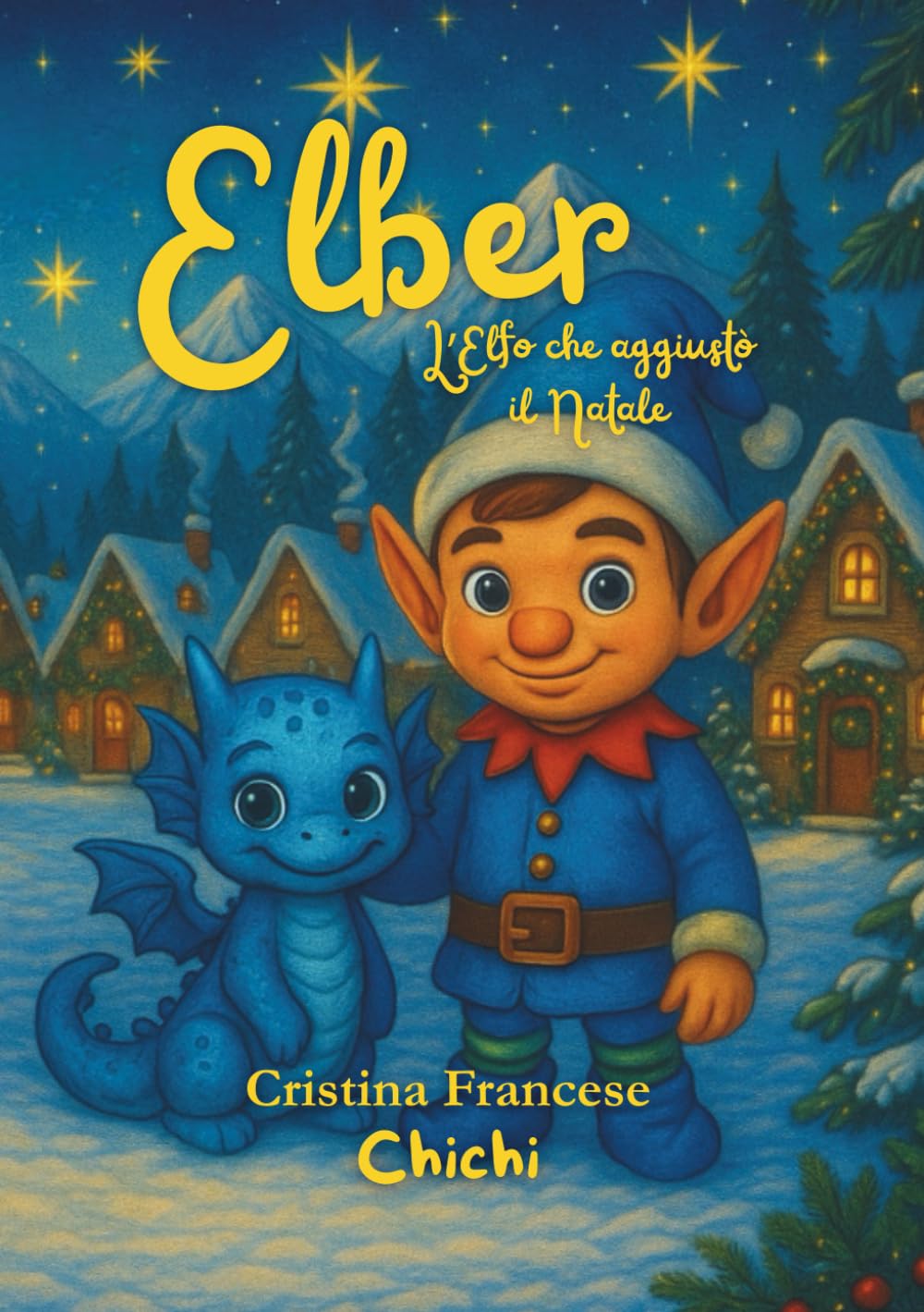 Elber: L'Elfo che aggiustò il Natale