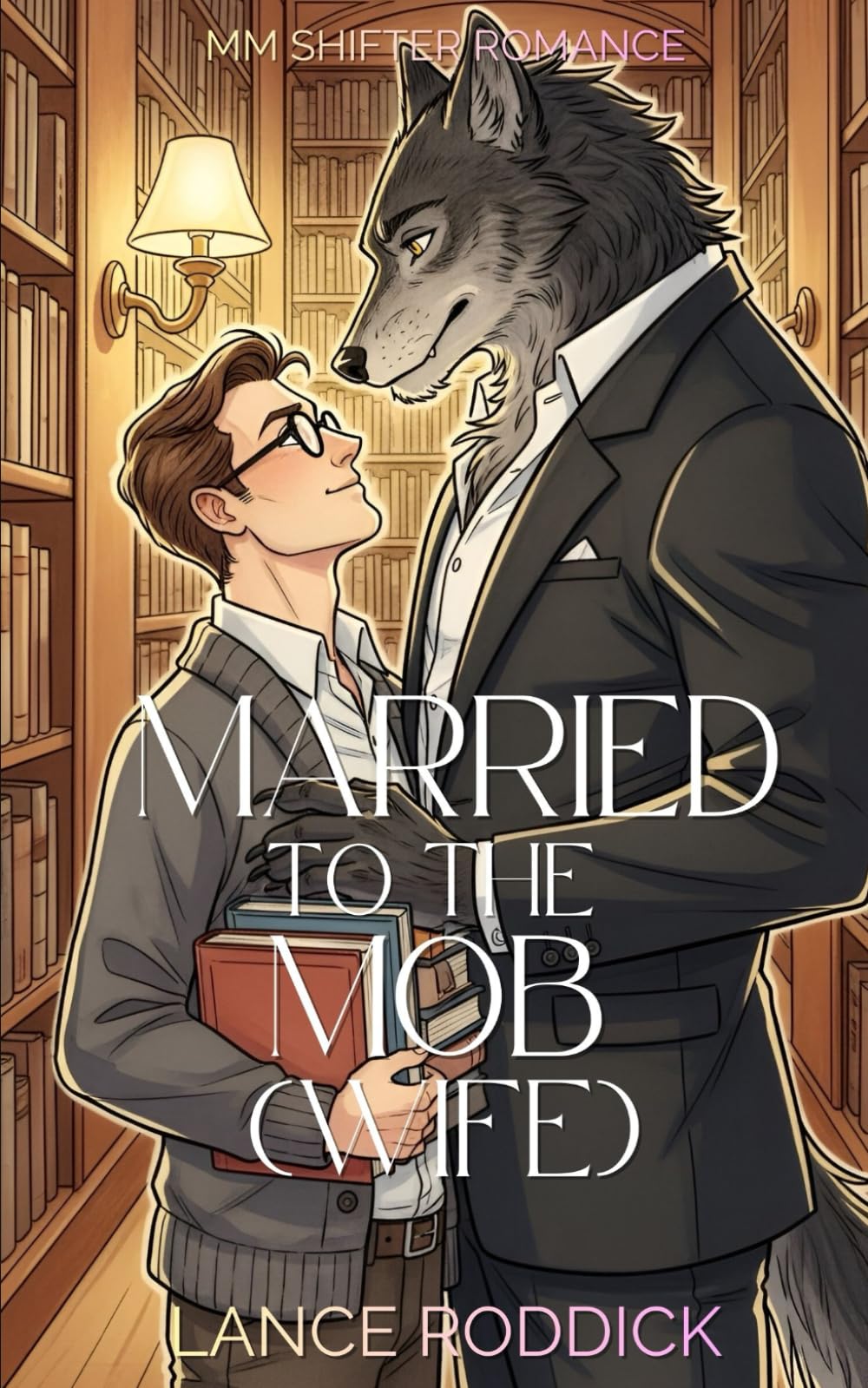 Married to the Mob (Wife): MM Shifter Romance (Fur Real Love)
