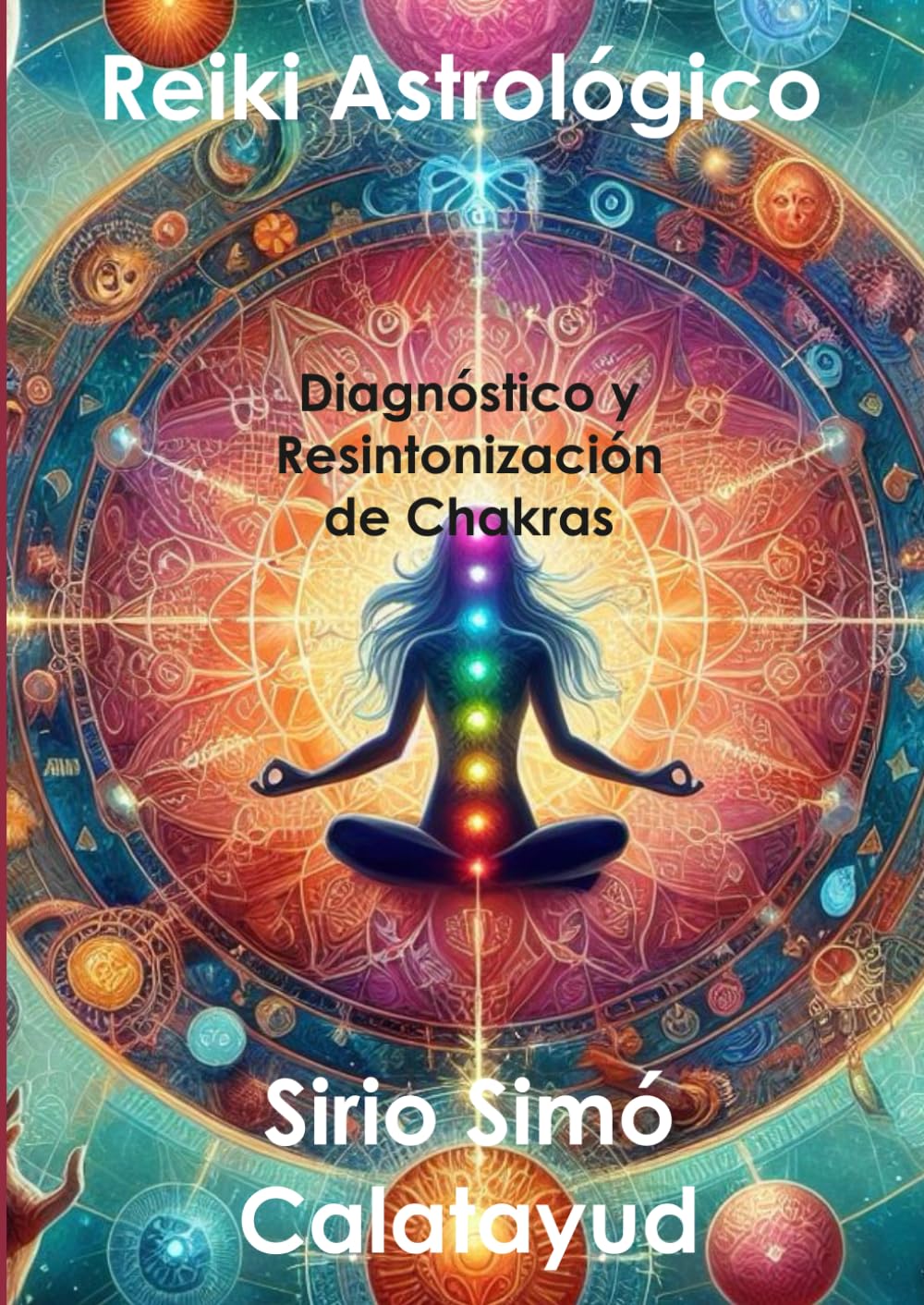 Reiki Astrológico: Diagnóstico y Resintonización