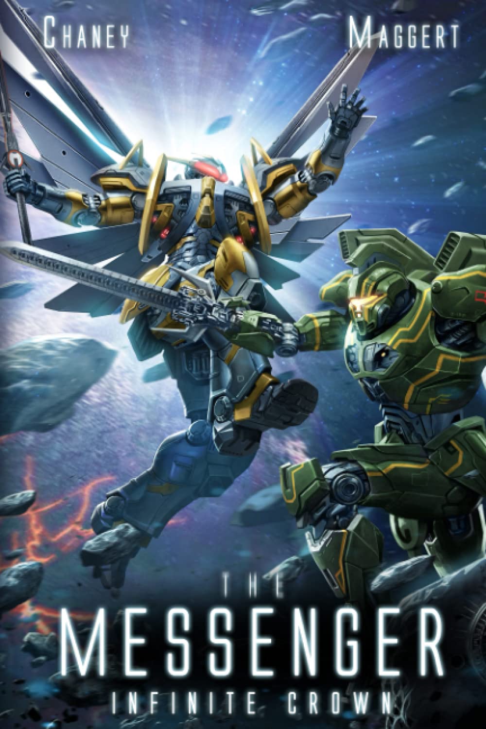 Infinite Crown: A Mecha Scifi Epic (The Messenger)