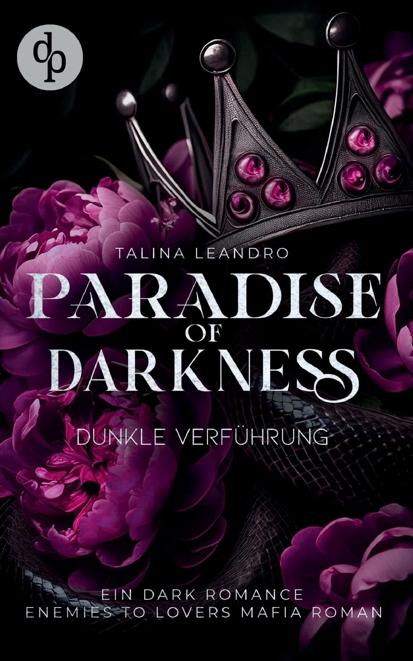 Dunkle Verführung | Roman | Enemies-to-Lovers Mafia Romance