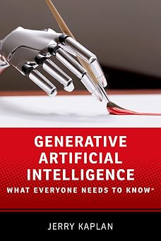 Generative Artificial Intelligence What Everyone Needs to Know