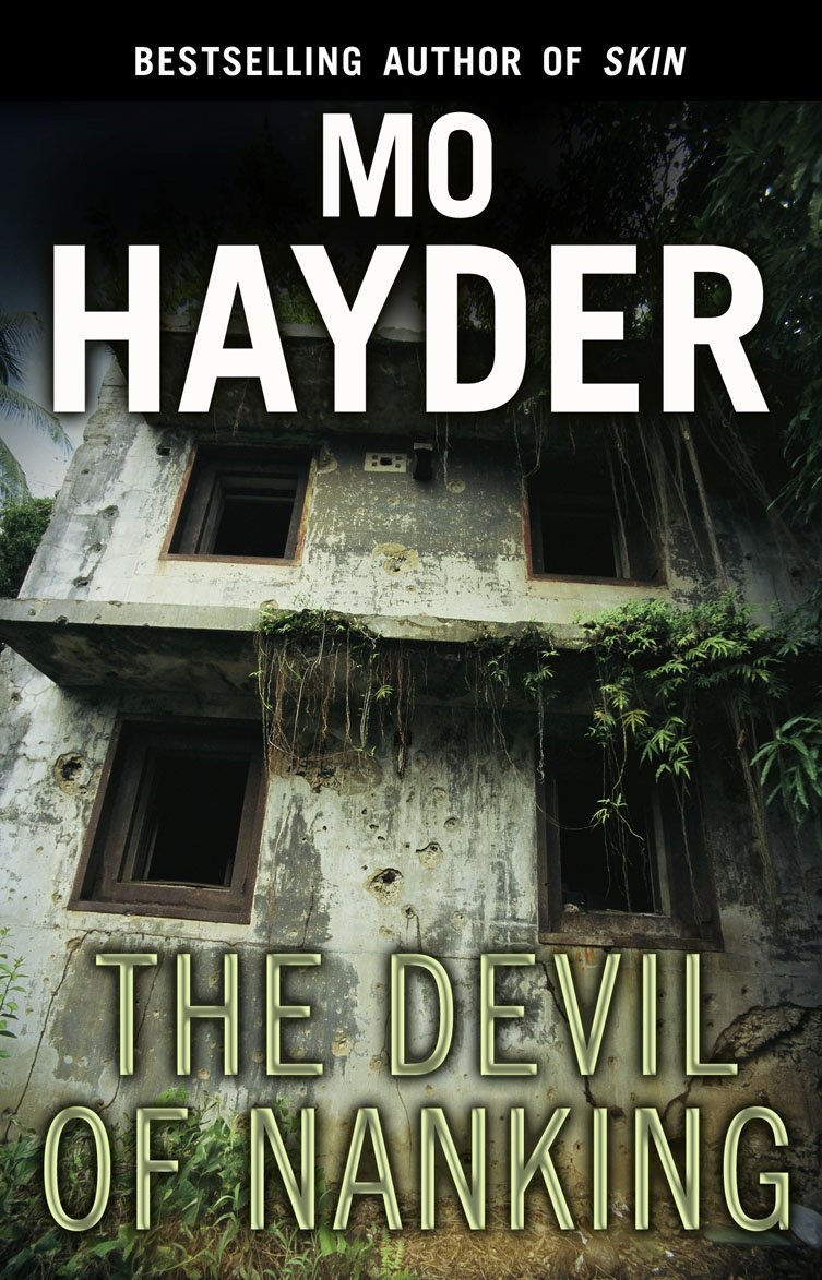 The Devil of Nanking: The extraordinary, electrifying thriller by one of Britain's bestselling crime-writers