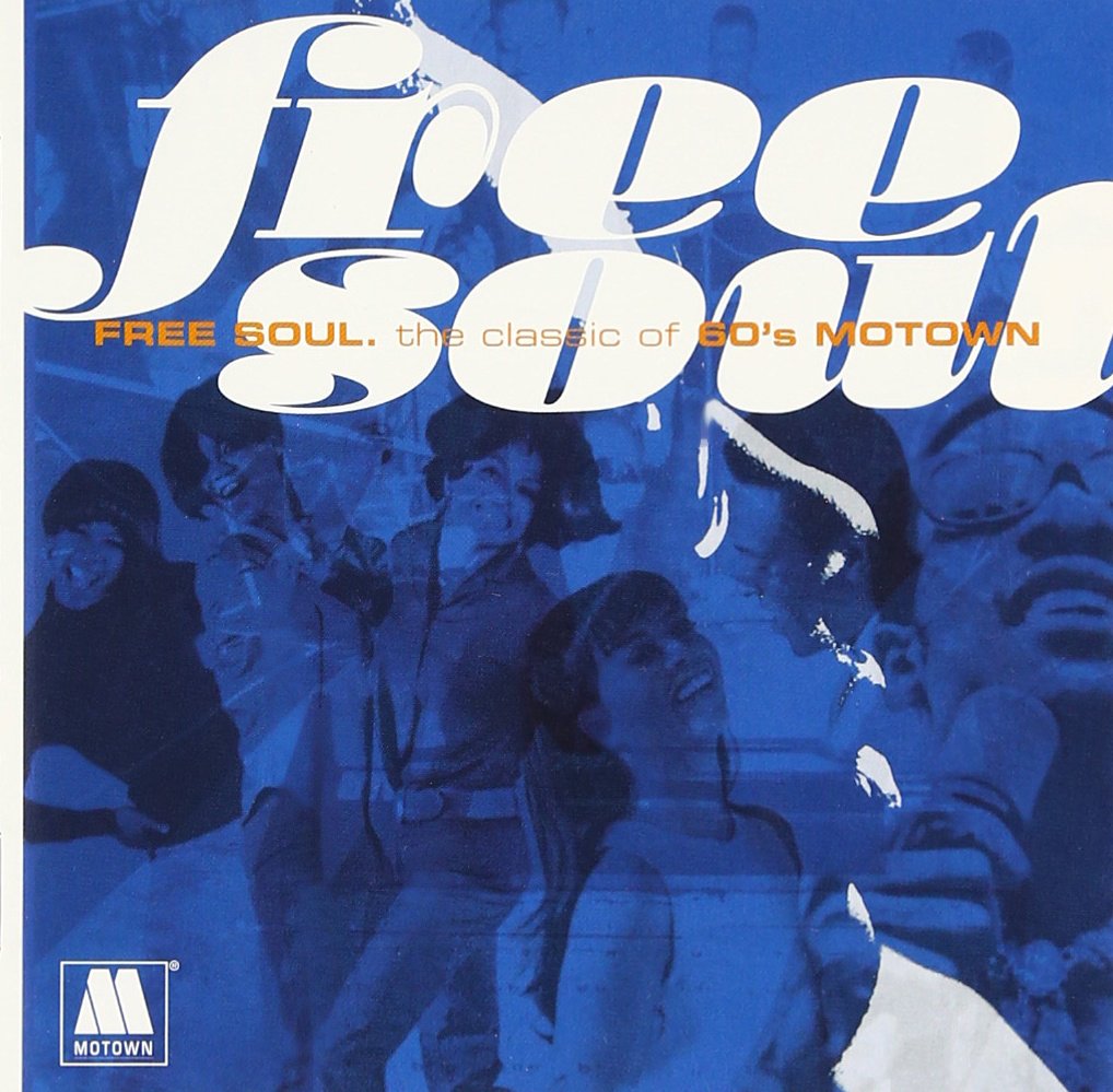Free Soul: 60 S Motown #1