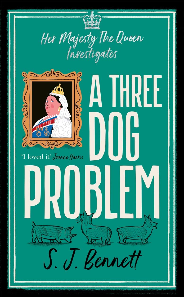 Buy A Three Dog Problem: The Queen investigates a murder at Buckingham Palace — BookShops.in