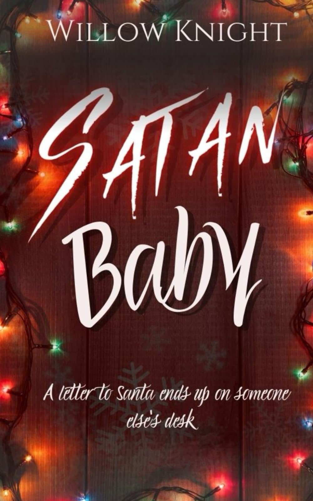 Satan Baby: A steamy Christmas Novella