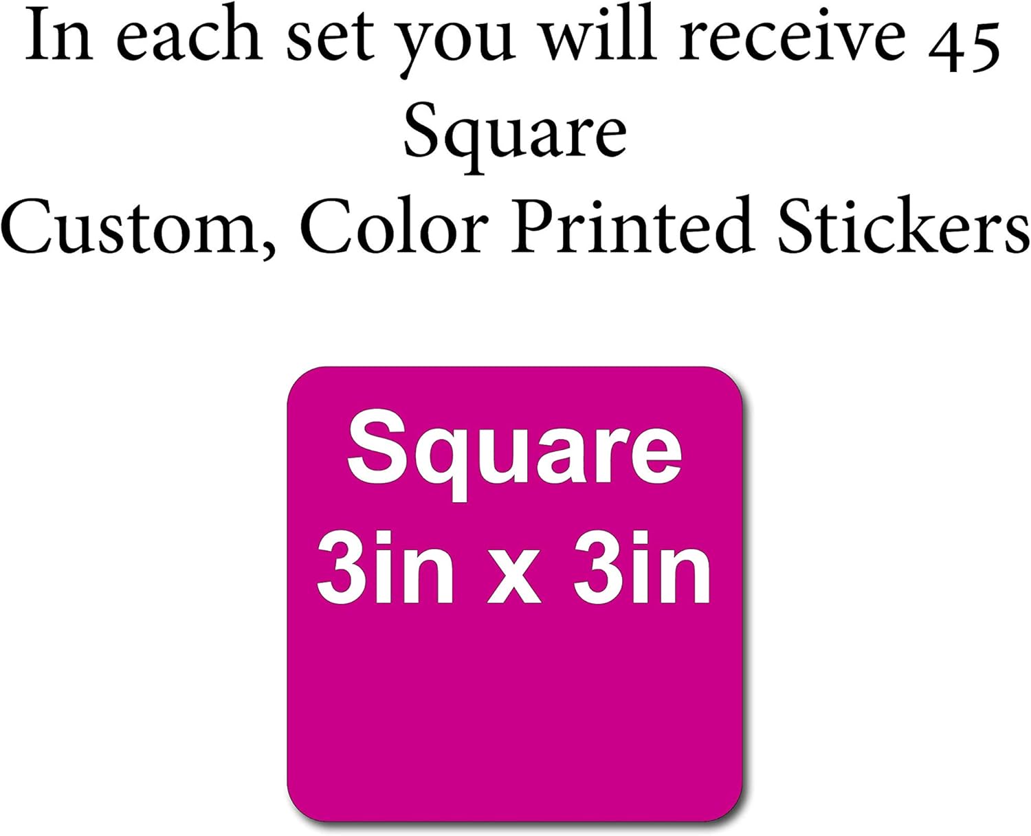 45, 3"x3" Square, Custom Stickers Labels. Add Logo, Photo, Text or Art Design and Make Your own Personalized Decals Labels. Custom Decals Logo Stickers, Kiss Cut. Vinyl or Clear.