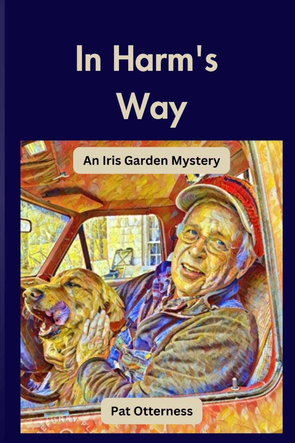In Harm’s Way: An Iris Garden Mystery