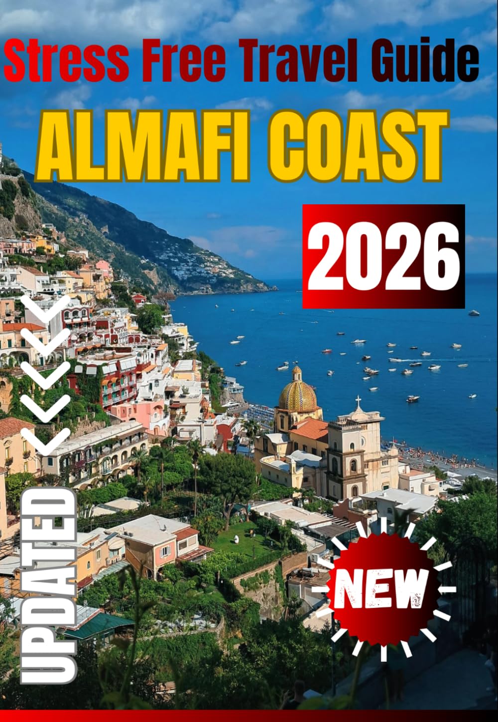 AMALFI COAST TRAVEL GUIDE 2026
