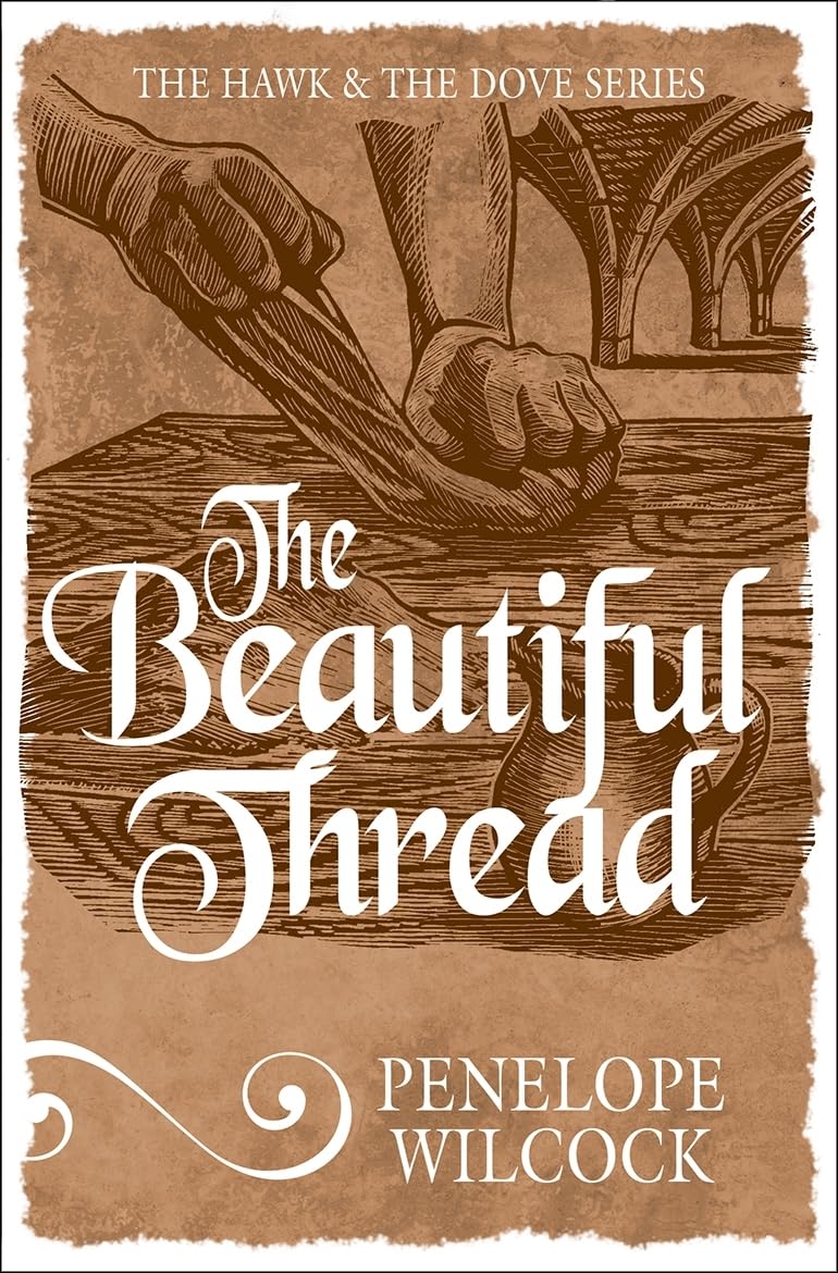 The Beautiful Thread (The Hawk and the Dove)