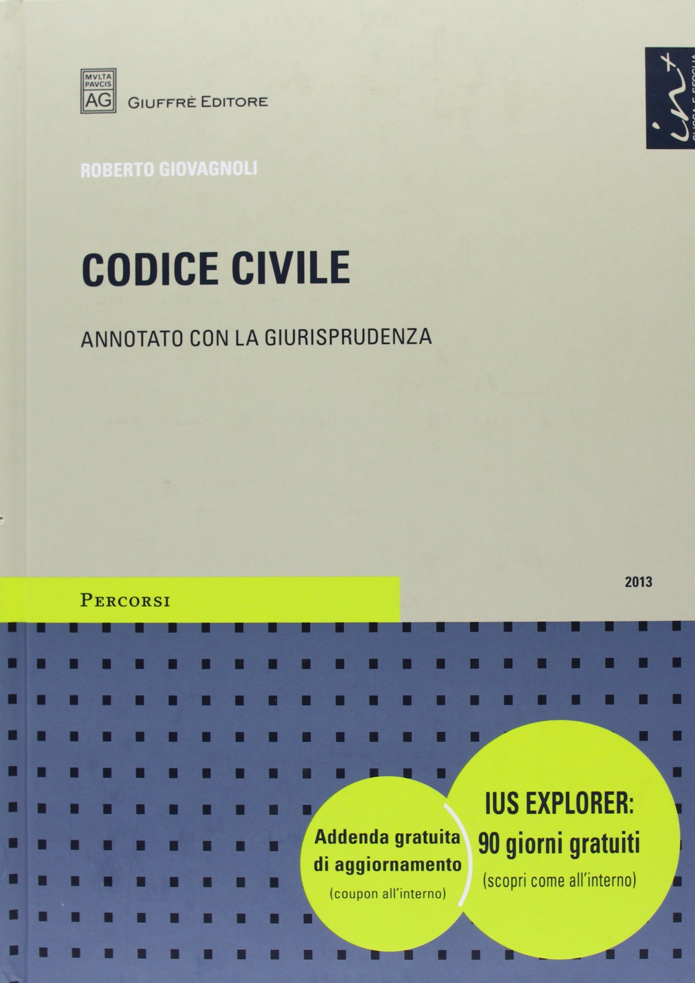Codice civile. Annotato con la giurisprudenza
