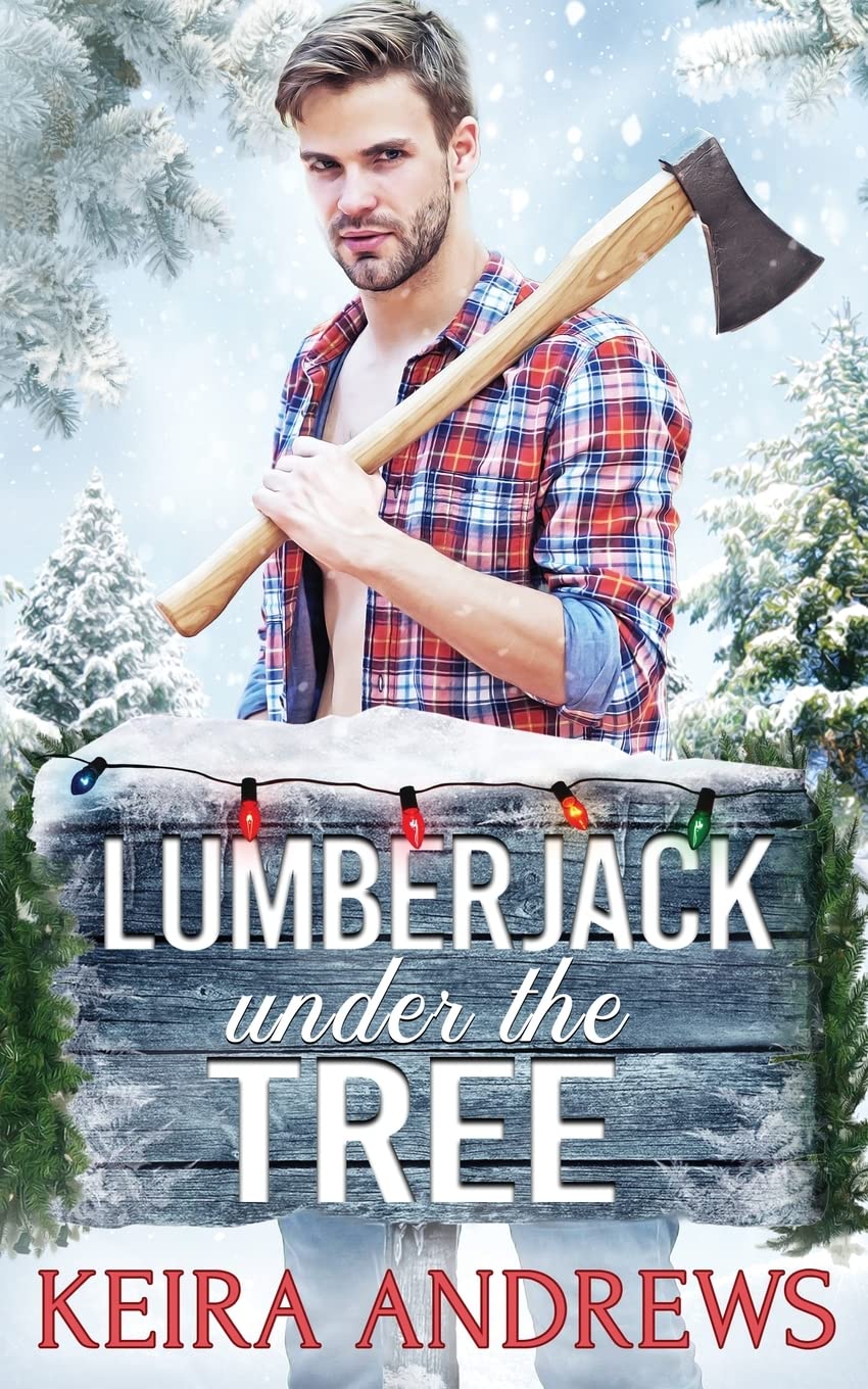 Lumberjack Under the Tree (Love at the Holidays)