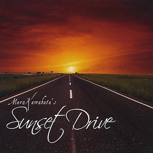 Sunset Drive by Maro Kawabata on Amazon Music Amazon.co.uk