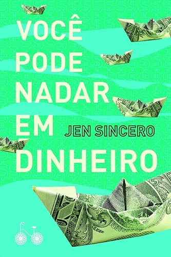 Você pode nadar em dinheiro: Como definir uma busca saudável pela riqueza