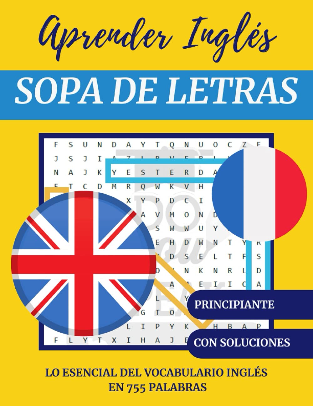 Aprender inglés fácilmente con SOPA DE LETRAS: Inglés Vocabulario esencial en 43 palabras ocultas - Libro de juegos para aprender inglés fácilmente - ... sopa de letras en ingles para adultos y niños