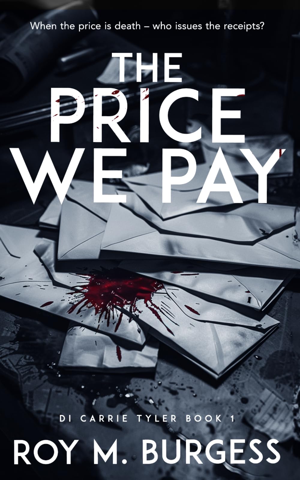 The Price We Pay (DI Carrie Tyler)