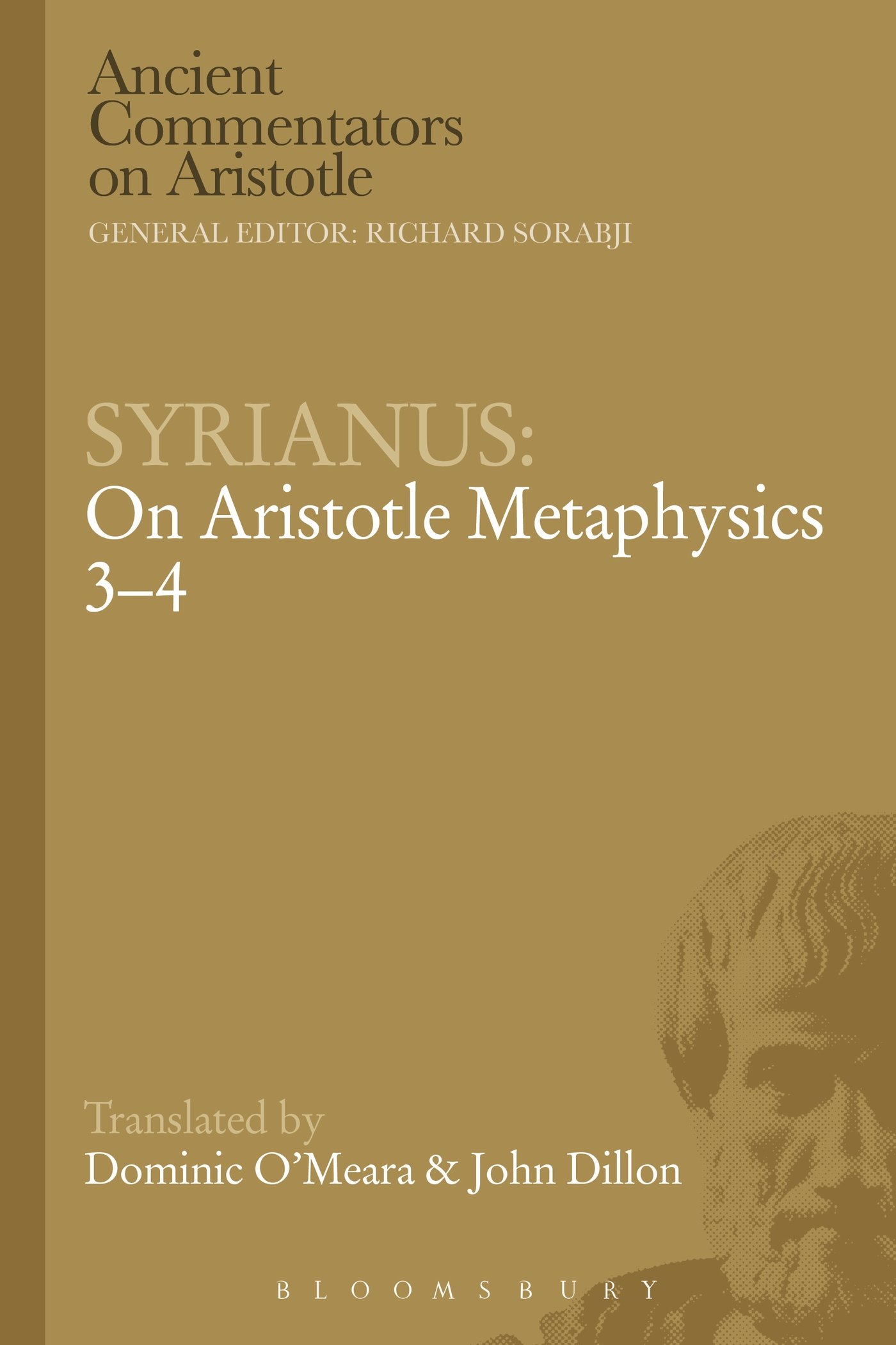 Syrianus: On Aristotle Metaphysics 3-4 (Ancient Commentators on Aristotle)