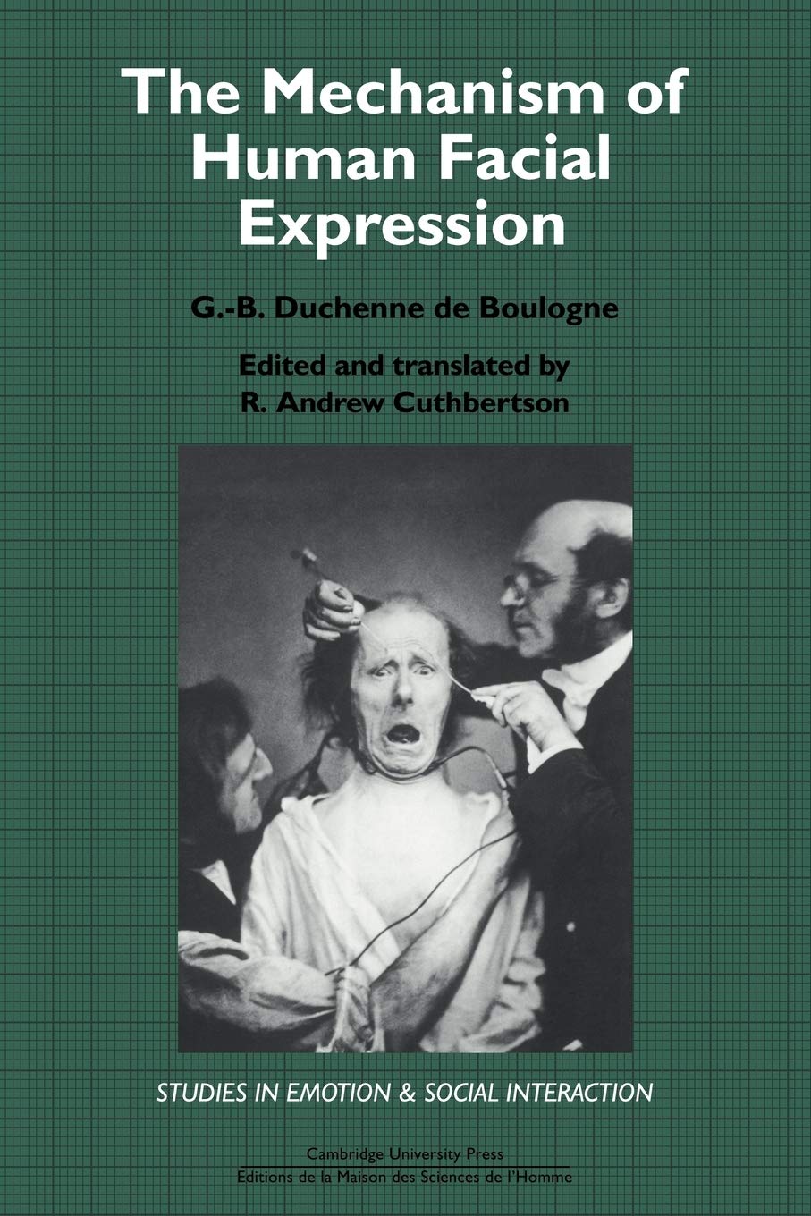 Mechanism, Human Facial Expression (Studies in Emotion and Social Interaction)