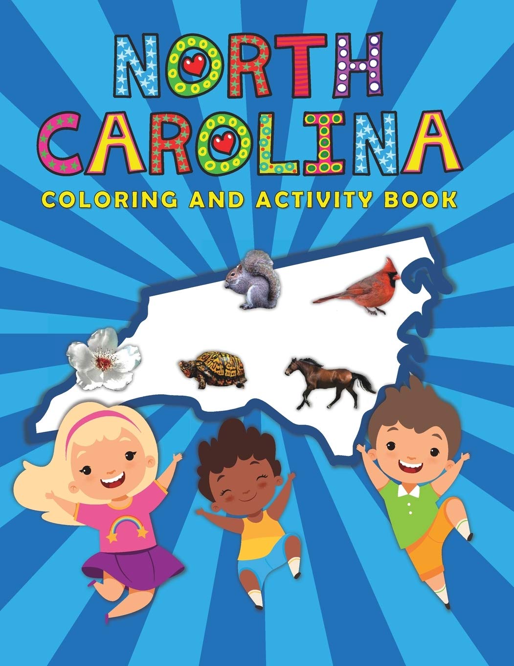 Ariana Marshall CreativeNorth Carolina Coloring and Activity Book: A Fun and Educational NC Gift Book for Kids and Kids at Heart (America the Beautiful - Coloring and Activity Books for the 50 States)