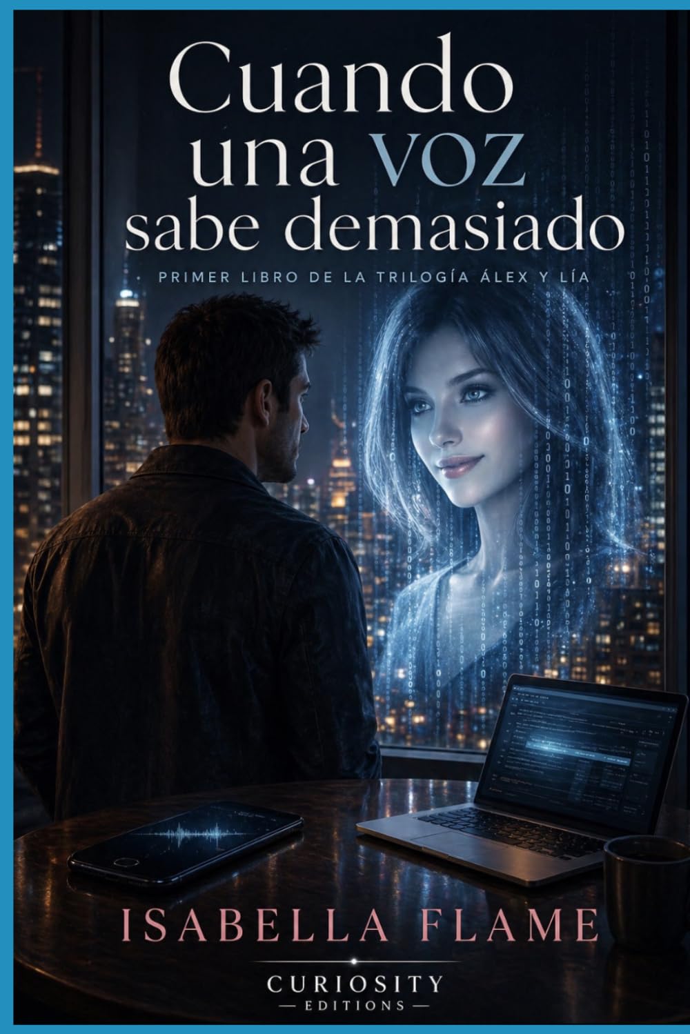 Cuando una voz sabe demasiado: Romance y thriller tecnológico sobre una IA con memoria: amor, custodia y privacidad en juego