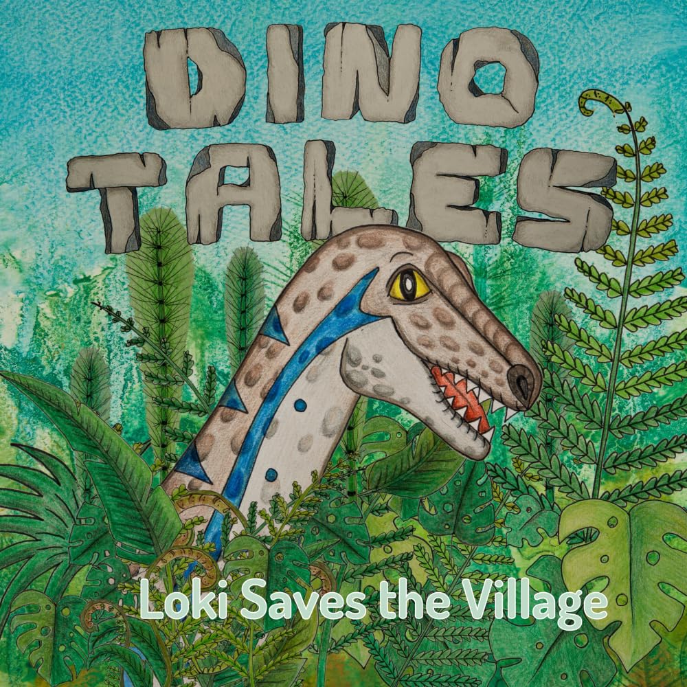 Dino Tales: Loki Saves the Village: 1