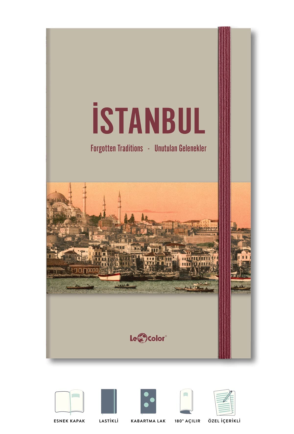Le Color İstanbul Unutulan Gelenekler Journal Düz