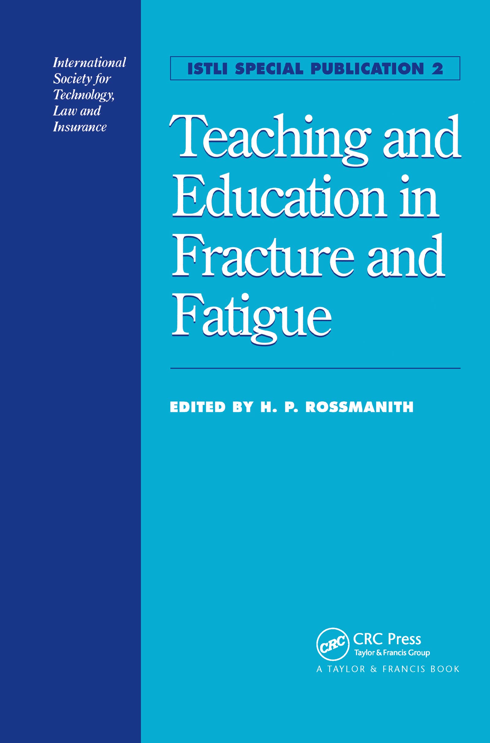 Fracture and fatigue enseignement : livre de mécanique et résistance