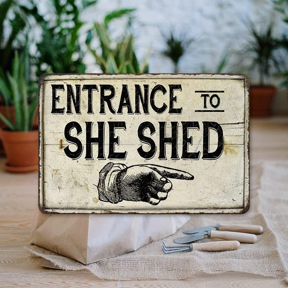 Entrance to She Shed Vintage Look Chic 8 x 12 Matte Finish Metal 108120020169