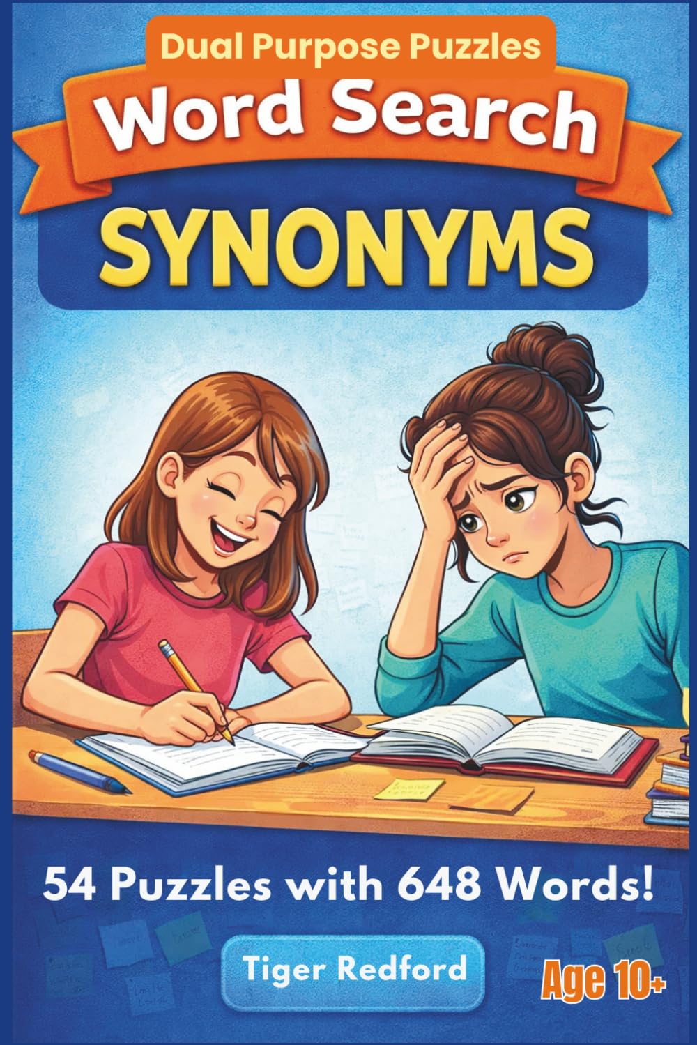 Word Search : Synonyms: 54 Puzzles with 648 Words (word games and puzzles)