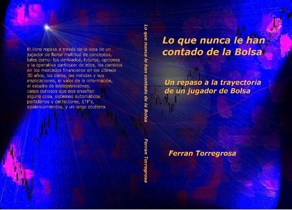 Lo que nunca le han contado de la Bolsa (Spanish Edition)