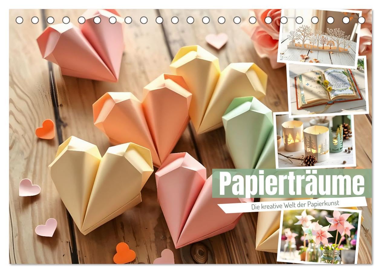 Papierträume - Die kreative Welt der Papierkunst (Tischkalender 2026 DIN A5 quer), CALVENDO Monatskalender: Zarte Kunstwerke aus Papier