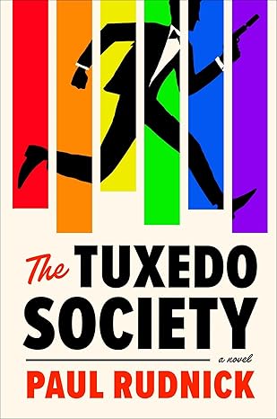 The Tuxedo Society: A Novel